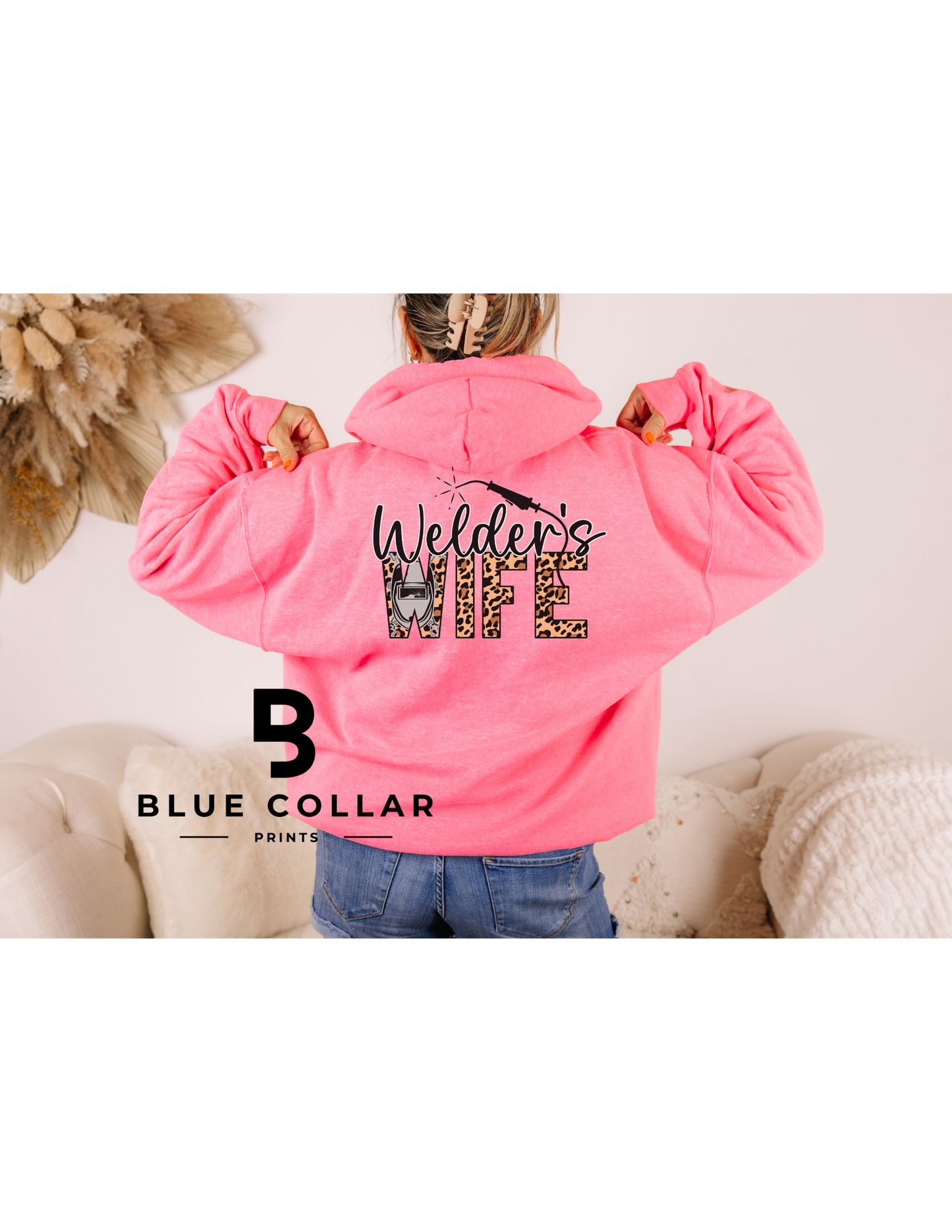 Welder's Wife Hoodie OR T-Shirt