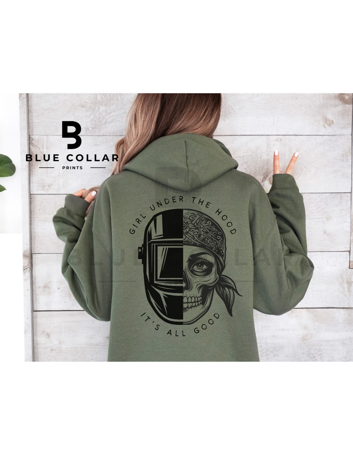 Welder - Girl Under the Hood It's All Good Hoodie OR T-Shirt