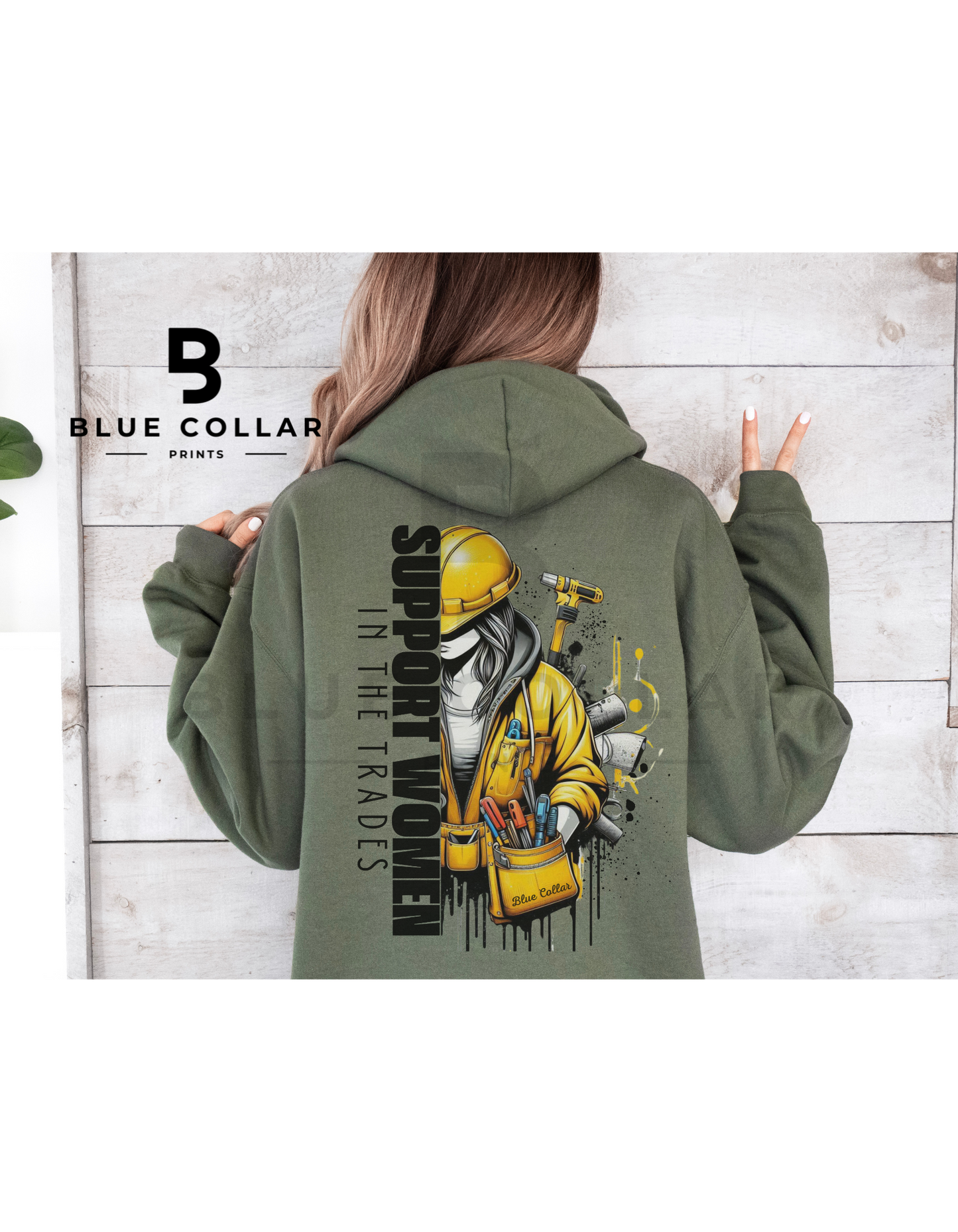 Support Women in the Trades Hoodie OR T-Shirt