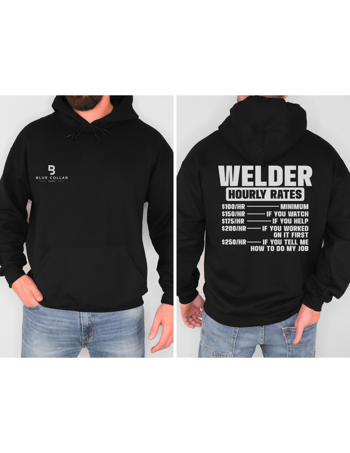 Welder HOURLY RATE Hoodie OR T-Shirt