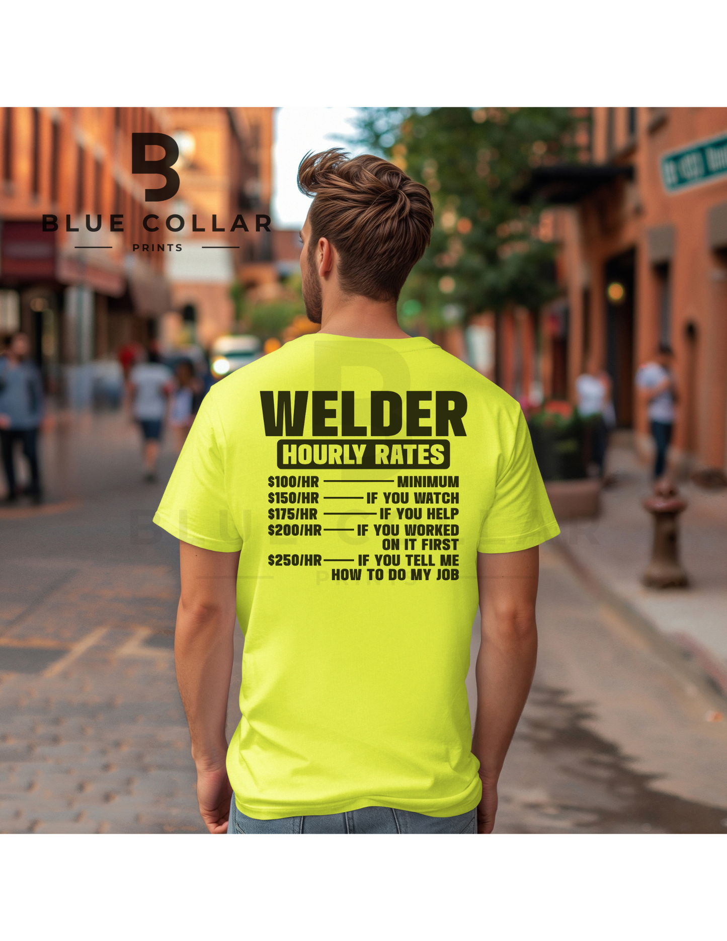 Welder HOURLY RATE Hoodie OR T-Shirt