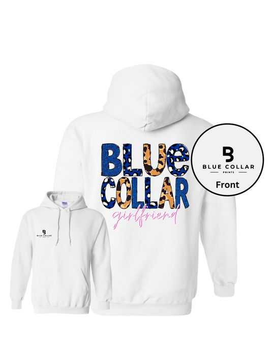 #1055-Blue Collar Girlfriend Sweatshirt Hoodie