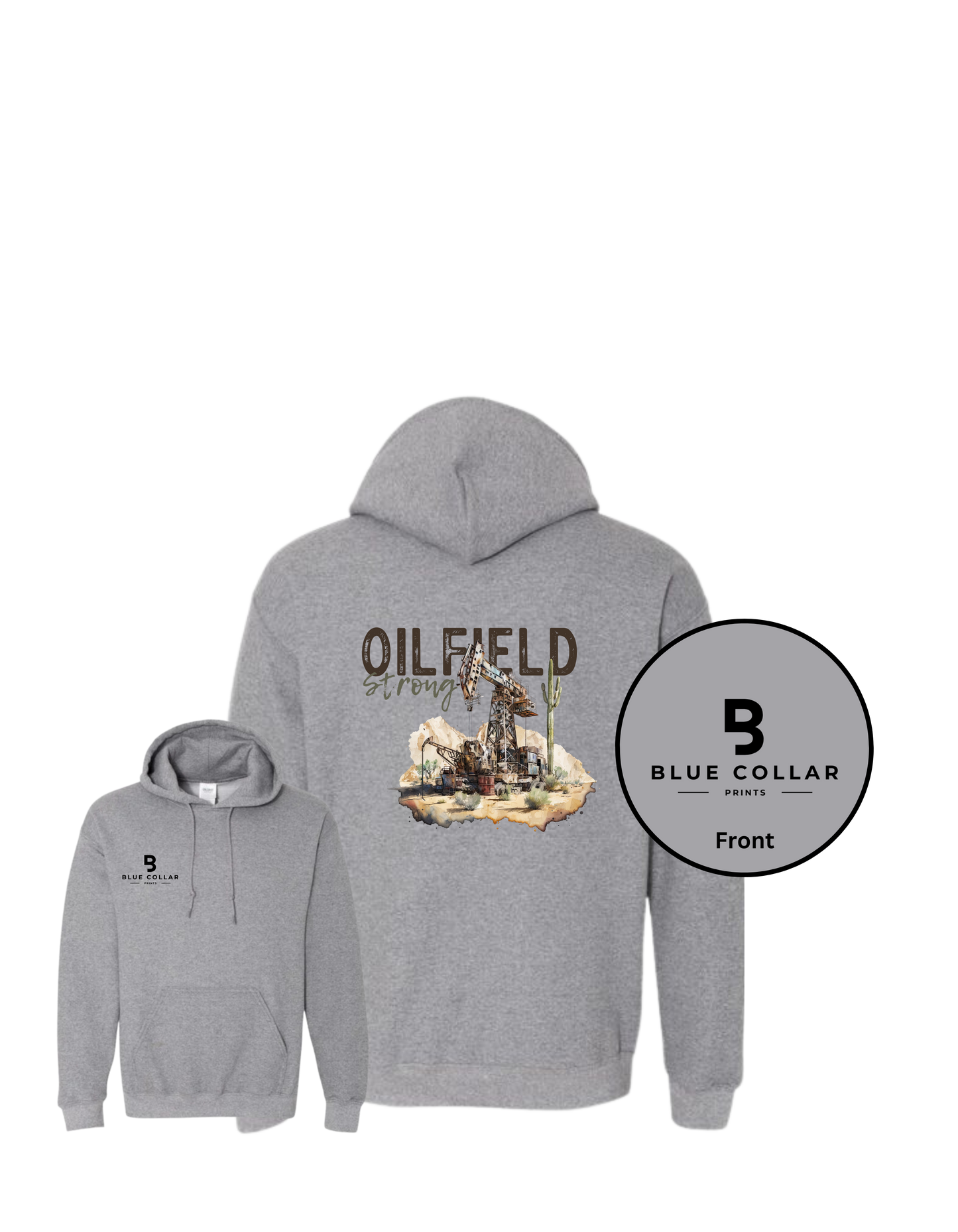 #1080-Oil Field Strong Sweatshirt Hoodie
