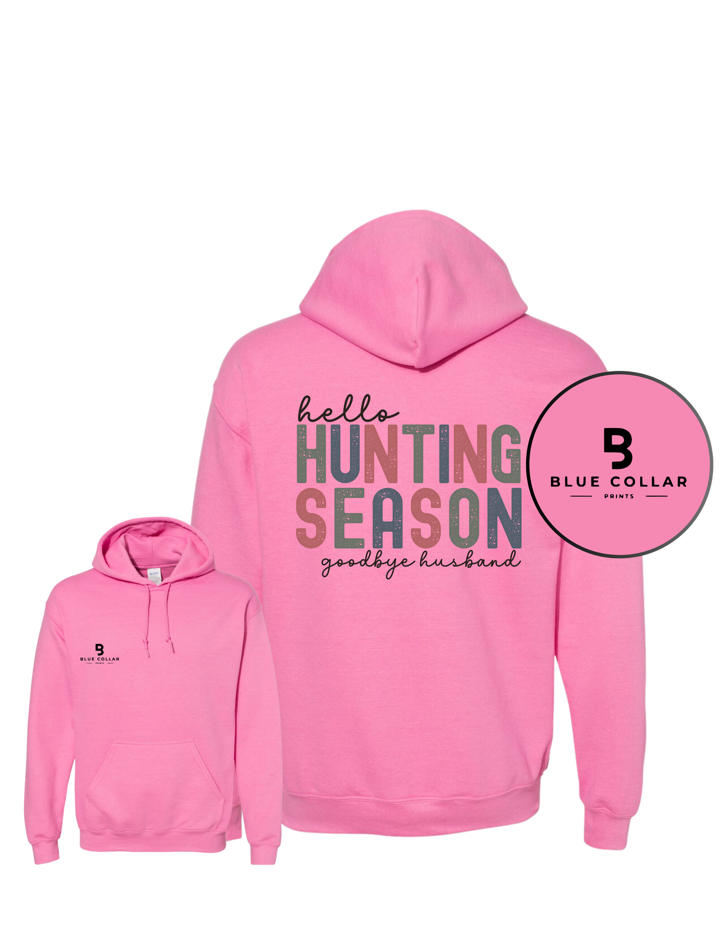 #1081-Hello Hunting Season Sweatshirt Hoodie