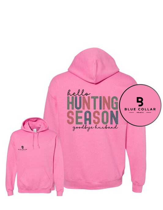 #1081-Hello Hunting Season Sweatshirt Hoodie