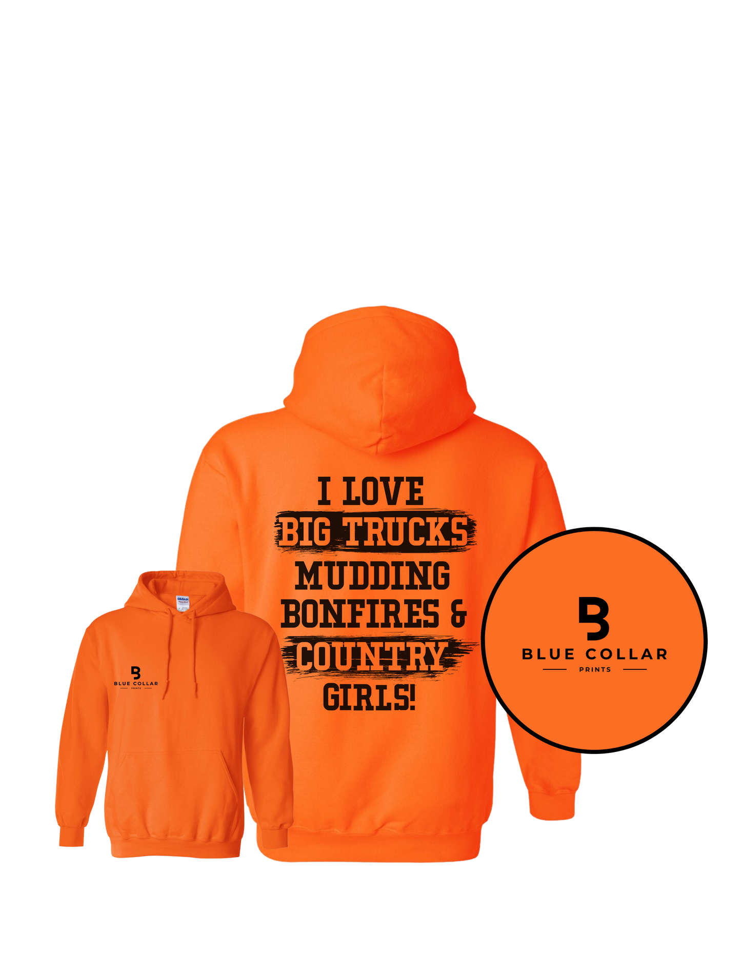 #1103- I love Big Trucks and Country GIRLS Sweatshirt Hoodie