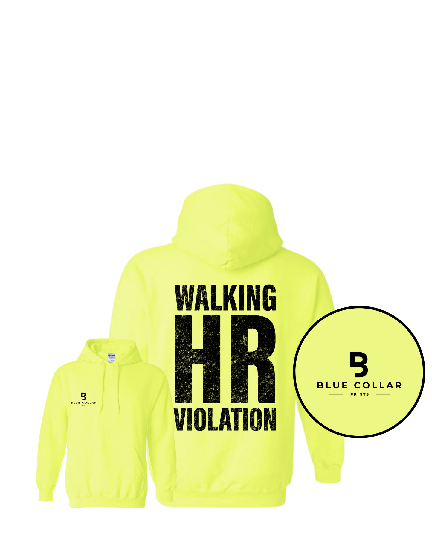 #1104- Walking HR Violation Sweatshirt Hoodie