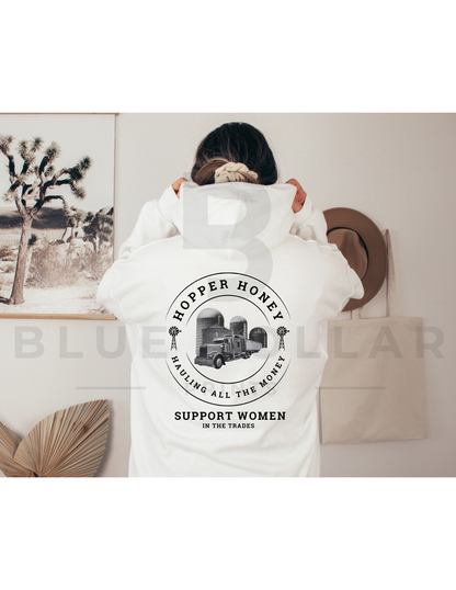 HOPPER BOTTOM HONEY Hauling All The Money Hoodie OR T-Shirt
