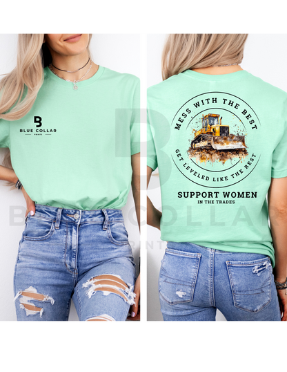 BULLDOZER MESS WITH THE BEST Hoodie OR T-Shirt
