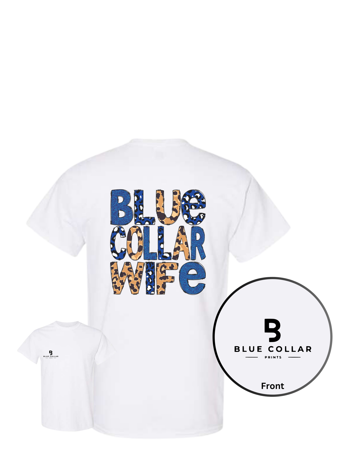 #1034-Blue Collar Wife Short Sleeve T-Shirt