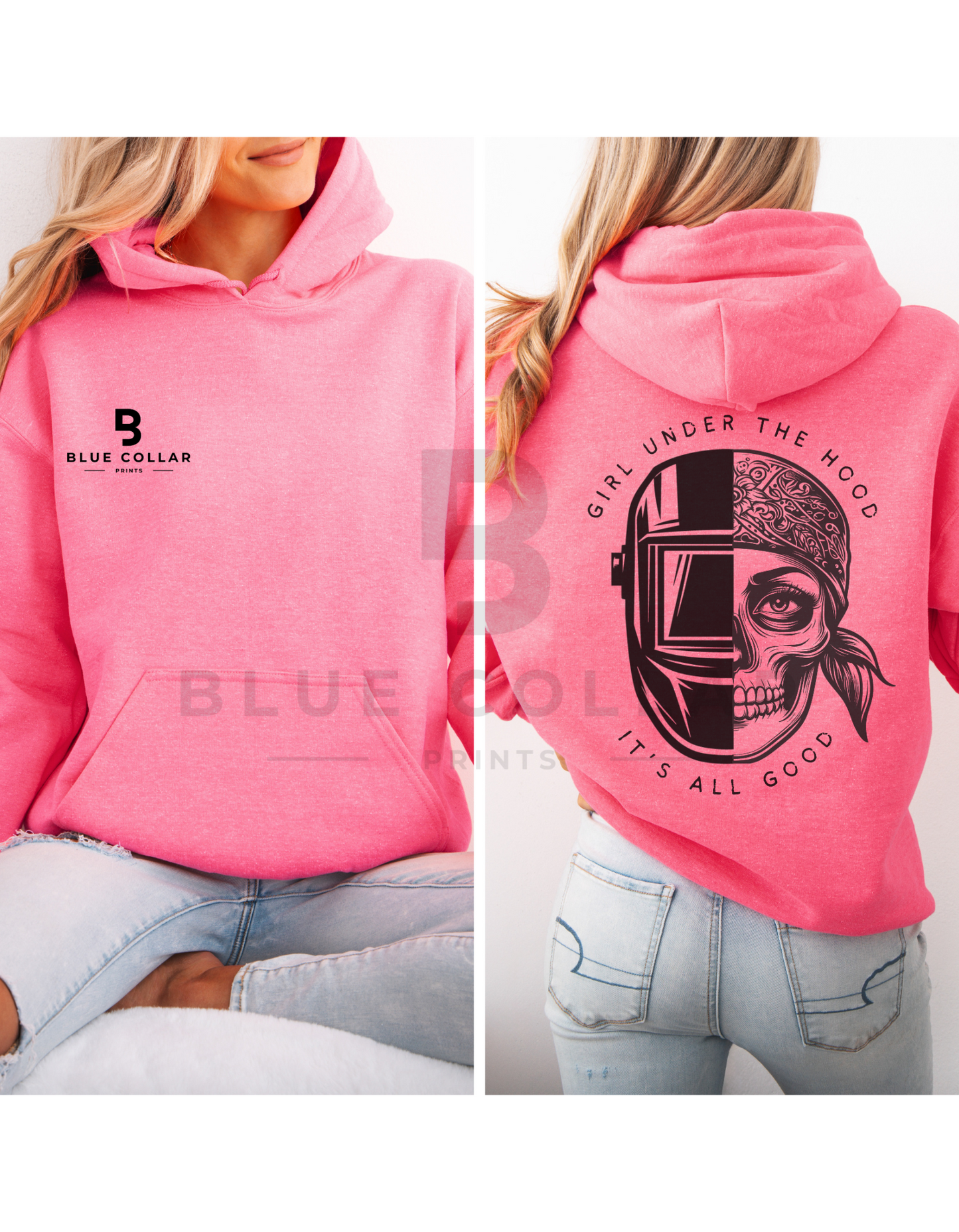 Welder - Girl Under the Hood It's All Good Hoodie OR T-Shirt