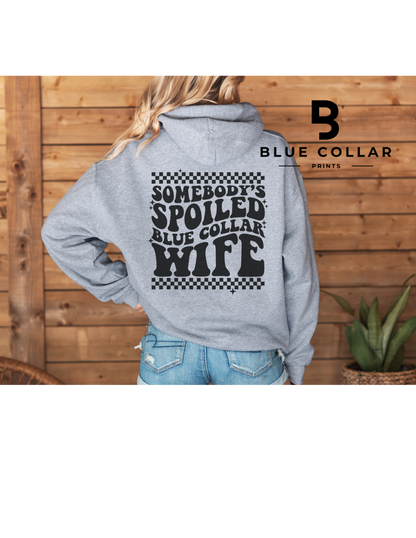 Somebody's Spoiled Blue Collar Wife- Checkered Hoodie OR T-Shirt
