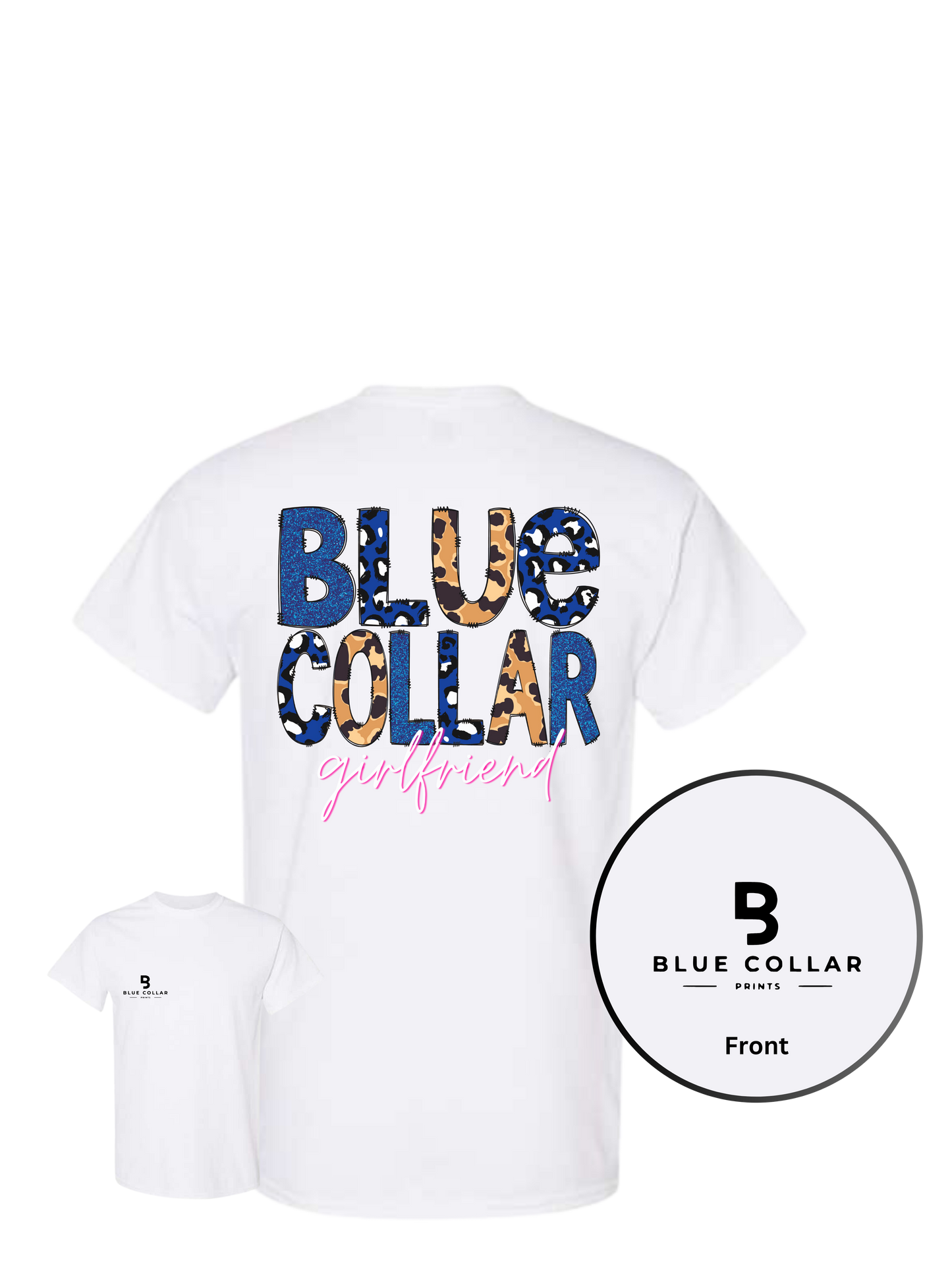 #1047-Blue Collar Girlfriend Short Sleeve T-Shirt