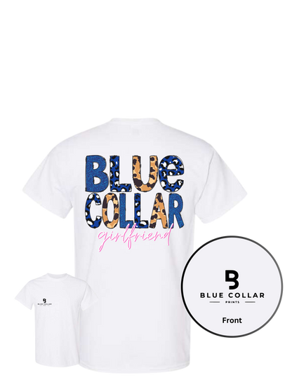 #1047-Blue Collar Girlfriend Short Sleeve T-Shirt