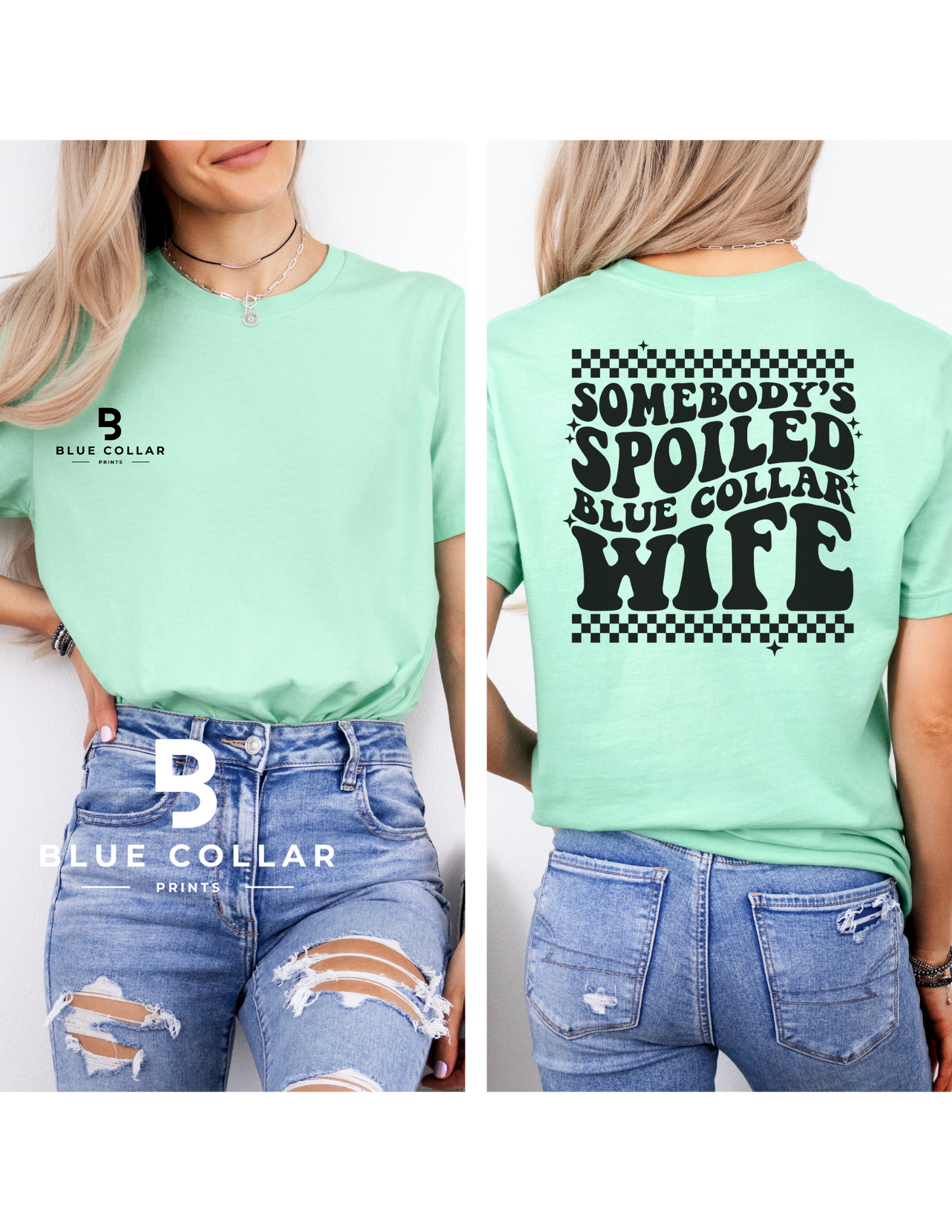 Somebody's Spoiled Blue Collar Wife- Checkered Hoodie OR T-Shirt