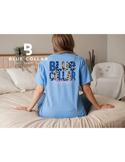 Blue Collar Girlfriend Cheetah Hoodie OR T-Shirt