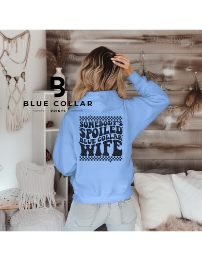 Somebody's Spoiled Blue Collar Wife- Checkered Hoodie OR T-Shirt