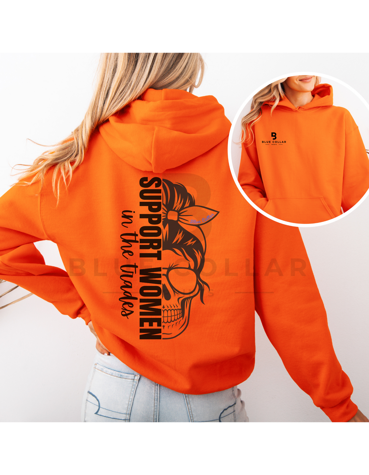 Support Women in the Trades Skull Hoodie OR T-Shirt