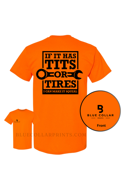 #2000 If it has Tits or Tires I can make it Squeal Short Sleeve T-Shirt