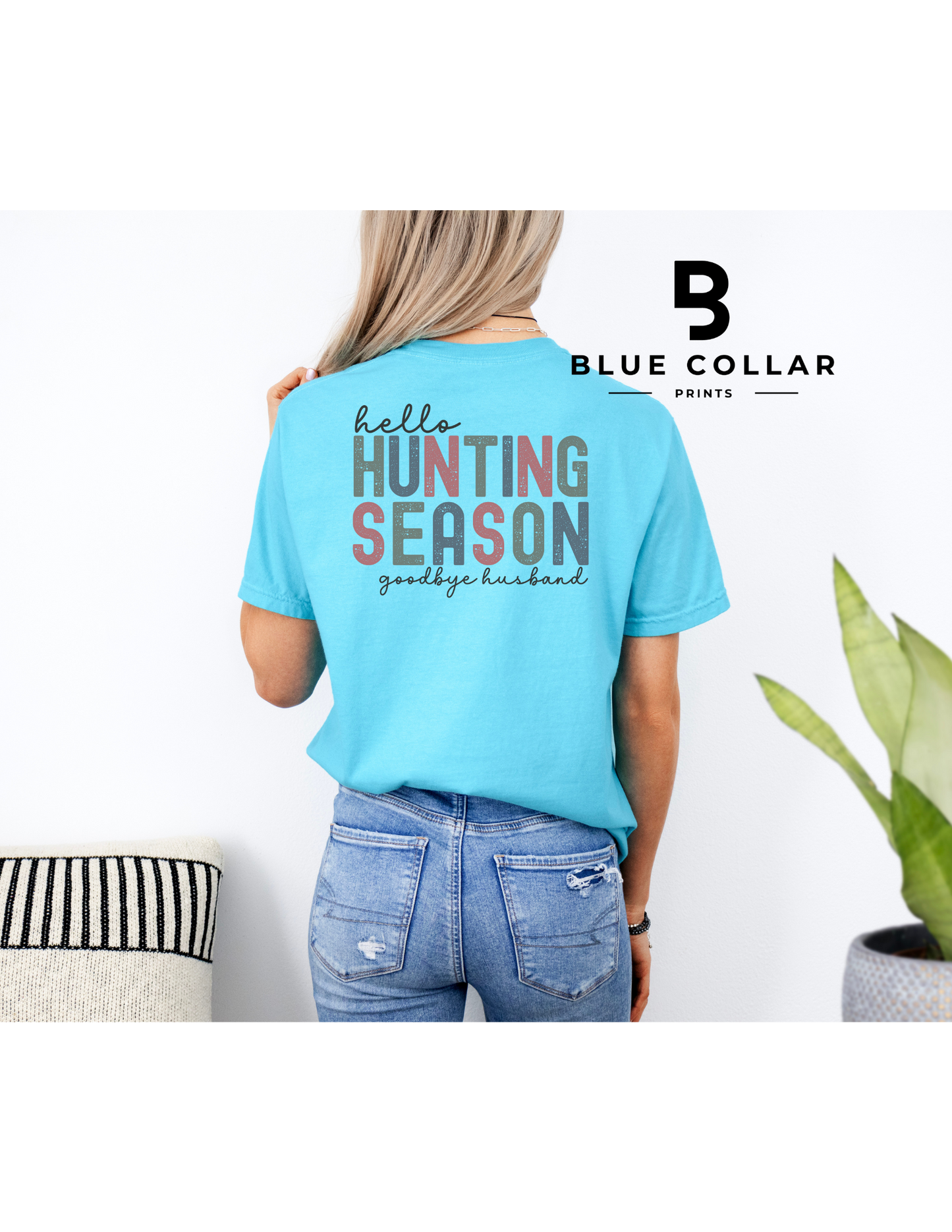 Hello Hunting Season Hoodie OR T-Shirt