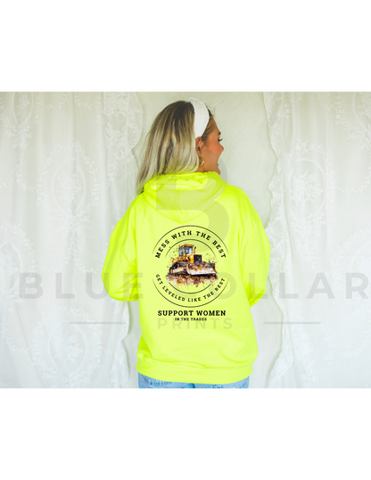 BULLDOZER MESS WITH THE BEST Hoodie OR T-Shirt