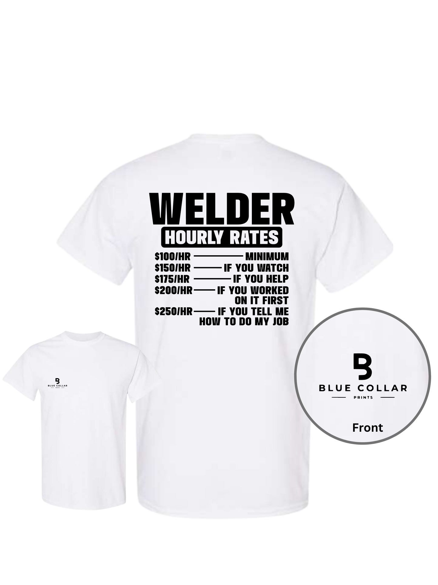 #1028-Welder Hourly Rate Short Sleeve T-Shirt