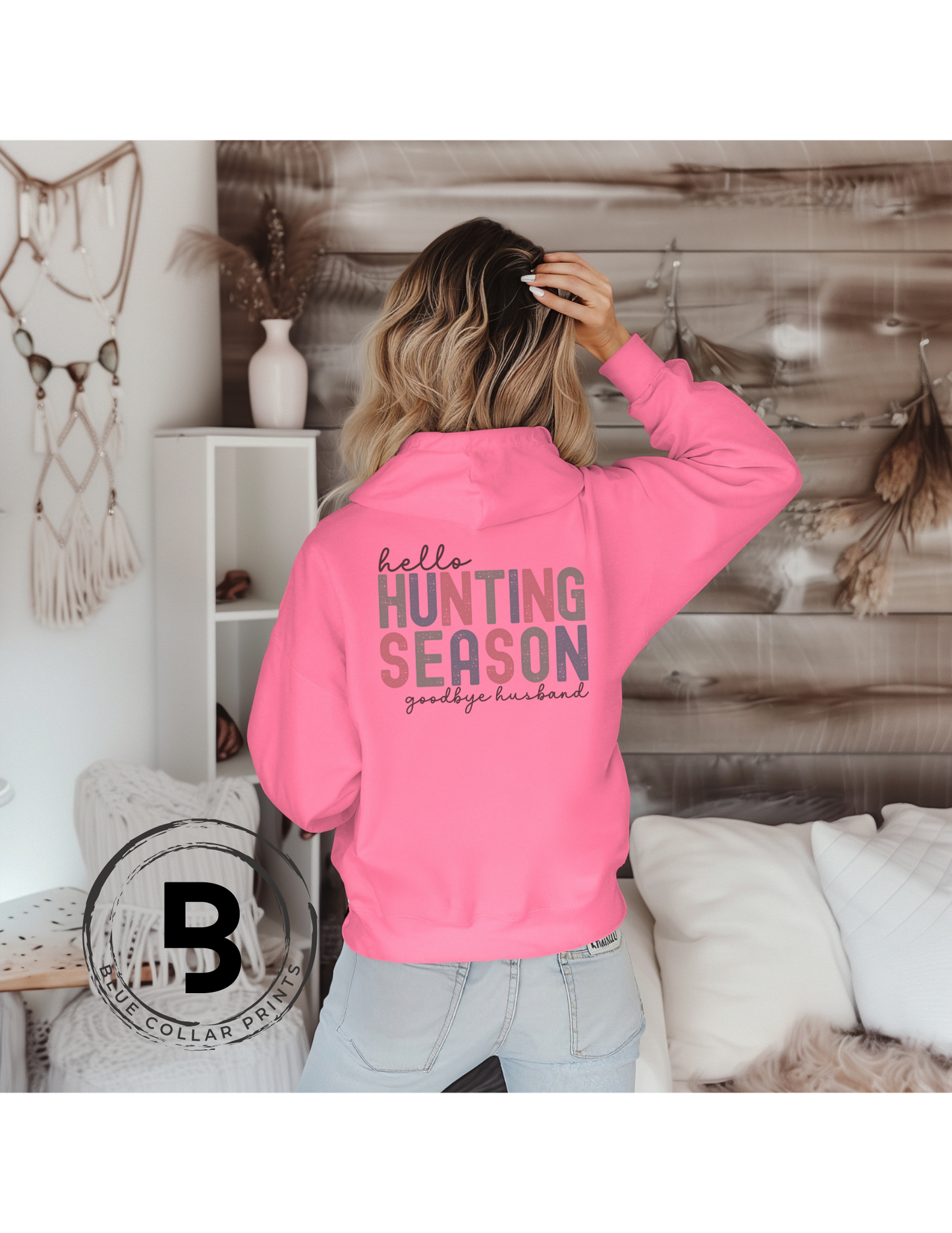 Hello Hunting Season Hoodie OR T-Shirt