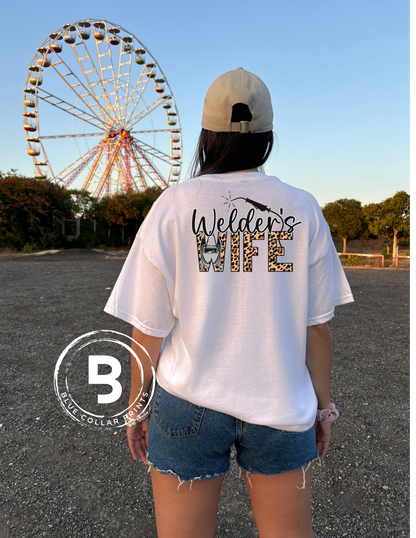 Welder's Wife Hoodie OR T-Shirt